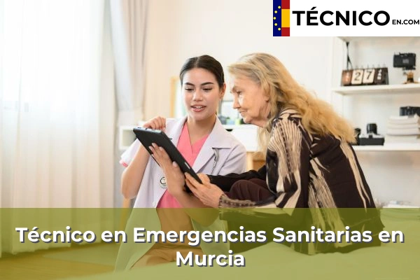 Técnico Medio en Emergencias Sanitarias en Murcia