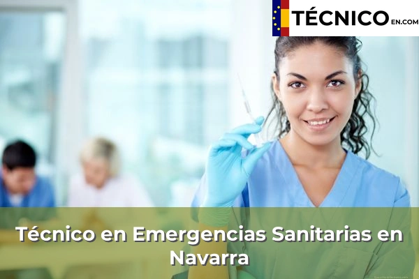 Técnico Medio en Emergencias Sanitarias en Navarra