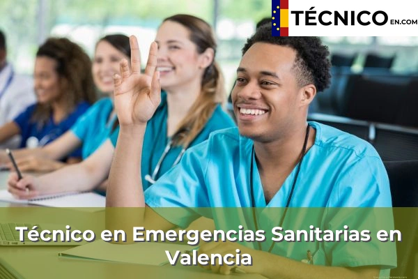 Técnico Medio en Emergencias Sanitarias en Valencia