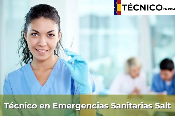 Técnico Medio en Emergencias Sanitarias en Sant Martí Vell 26 Técnico Medio en Emergencias Sanitarias en Salt