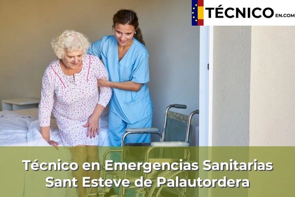 Técnico en Emergencias Sanitarias en Sant Quirze del Vallès 97 Técnico en Emergencias Sanitarias en Sant Esteve de Palautordera