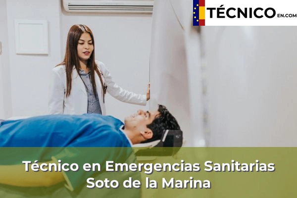 Técnico Medio en Emergencias Sanitarias en Soto de la Marina