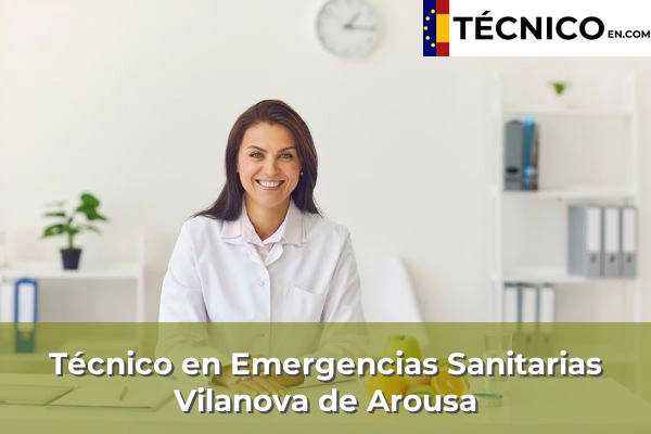 Técnico en Emergencias Sanitarias en Ponteareas 71 Técnico en Emergencias Sanitarias en Vilanova de Arousa