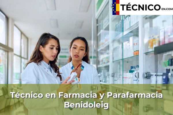 Técnico Medio en Farmacia y Parafarmacia en Algorfa 46 Técnico Medio en Farmacia y Parafarmacia en Benidoleig