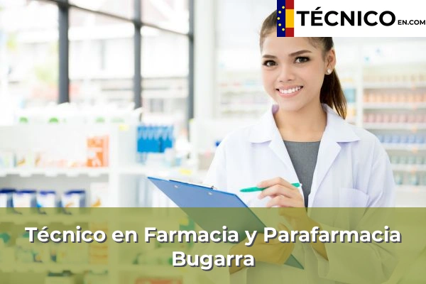 Técnico Medio en Farmacia y Parafarmacia en Bugarra