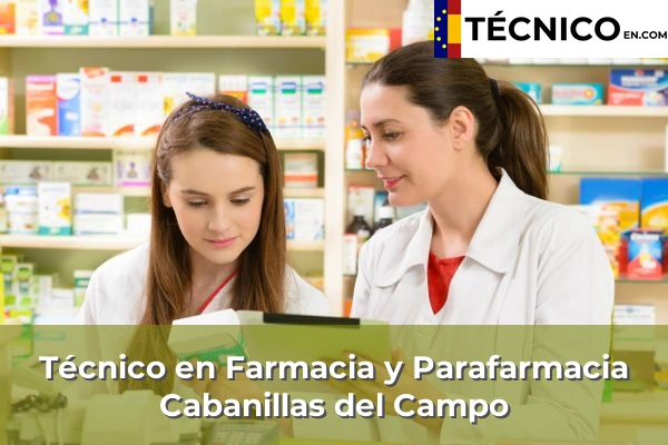 Técnico Medio en Farmacia y Parafarmacia en Señorío de Muriel 6 Técnico Medio en Farmacia y Parafarmacia en Cabanillas del Campo