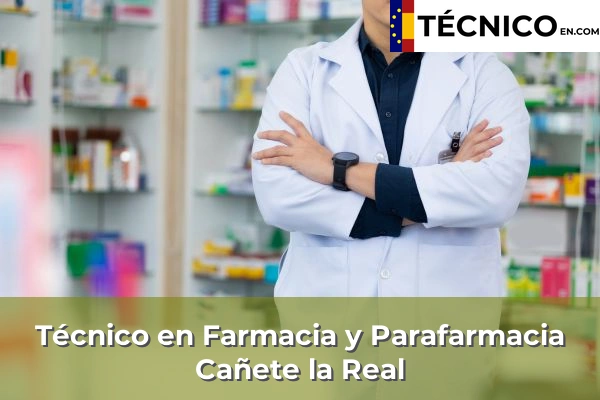 Técnico en Farmacia y Parafarmacia en Rincón de la Victoria 20 Técnico en Farmacia y Parafarmacia en Cañete la Real