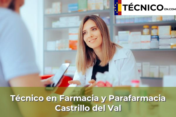 Técnico en Farmacia y Parafarmacia en Castrillo del Val