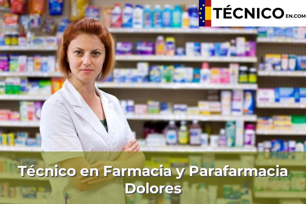 Técnico Medio en Farmacia y Parafarmacia en Algorfa 65 Técnico Medio en Farmacia y Parafarmacia en Dolores