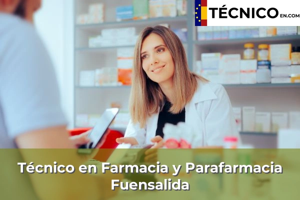Técnico Medio en Farmacia y Parafarmacia en Tembleque 16 Técnico Medio en Farmacia y Parafarmacia en Fuensalida