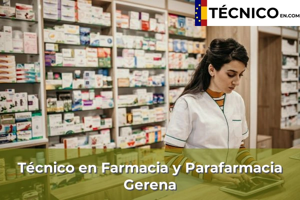 Técnico Medio en Farmacia y Parafarmacia en Lora del Río 27 Técnico Medio en Farmacia y Parafarmacia en Gerena