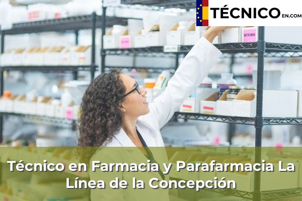 Técnico en Farmacia y Parafarmacia en La Línea de la Concepción