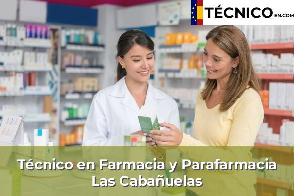 Técnico en Farmacia y Parafarmacia en Antas 29 Técnico en Farmacia y Parafarmacia en Las Cabañuelas