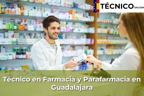Técnico Medio en Farmacia y Parafarmacia 23 Técnico Medio en Farmacia y Parafarmacia en Guadalajara