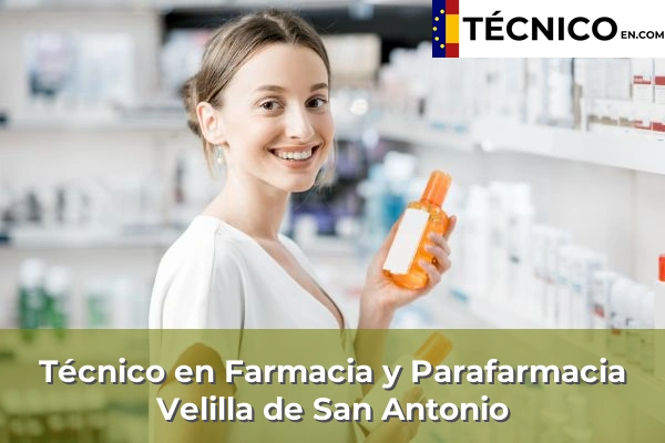 Técnico Medio en Farmacia y Parafarmacia en Leganés 15 Técnico en Farmacia y Parafarmacia en Velilla de San Antonio