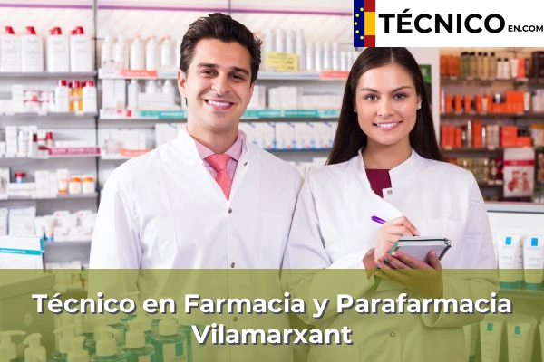 Técnico Medio en Farmacia y Parafarmacia en Vilamarxant