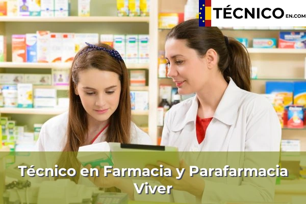 Técnico Medio en Farmacia y Parafarmacia en Alquerías del Niño Perdido 43 Técnico Medio en Farmacia y Parafarmacia en Viver