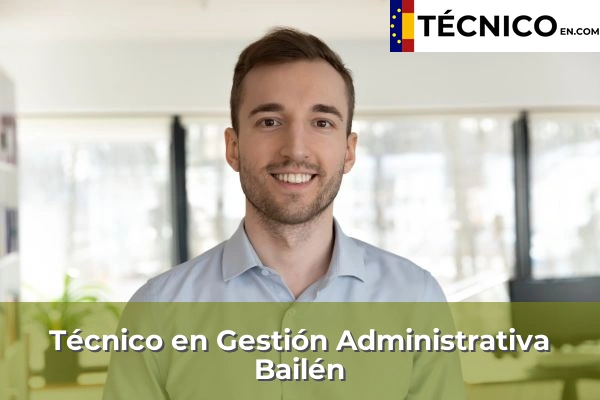 Técnico en Gestión Administrativa en Bailén