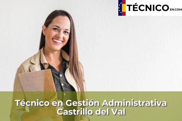 Técnico en Gestión Administrativa en Tardajos 6 Técnico en Gestión Administrativa en Castrillo del Val