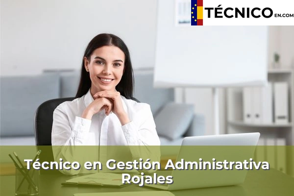 Técnico Medio en Gestión Administrativa en Castell de Castells 19 Técnico en Gestión Administrativa en Rojales