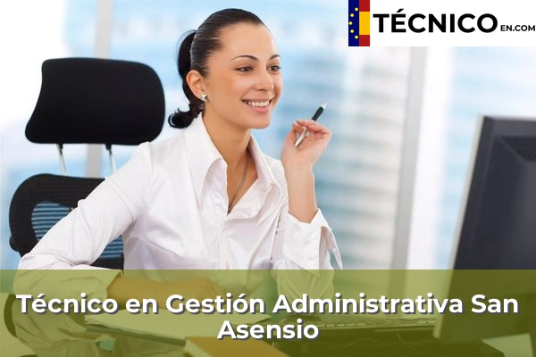 Técnico en Gestión Administrativa en San Asensio