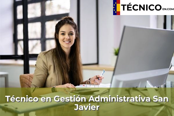 Técnico en Gestión Administrativa en Santa Lucía 70 Técnico en Gestión Administrativa en San Javier