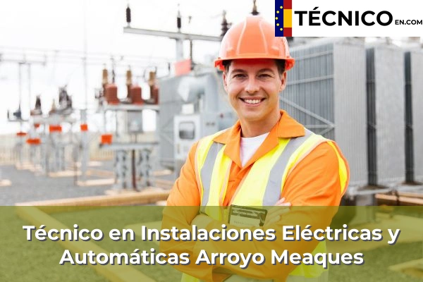 Técnico Medio en Instalaciones Eléctricas y Automáticas en Miraflores de la Sierra 30 Técnico Medio en Instalaciones Eléctricas y Automáticas en Arroyo Meaques