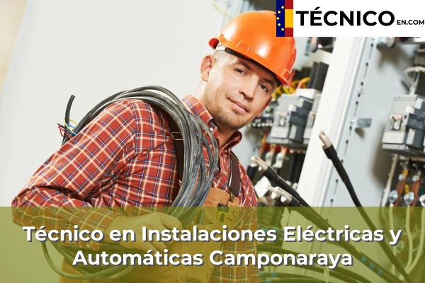 Técnico Medio en Instalaciones Eléctricas y Automáticas en Villaquilambre 6 Técnico Medio en Instalaciones Eléctricas y Automáticas en Camponaraya