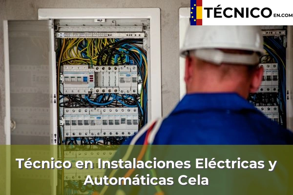 Técnico en Instalaciones Eléctricas y Automáticas en Arcade de Riba 36 Técnico en Instalaciones Eléctricas y Automáticas en Cela