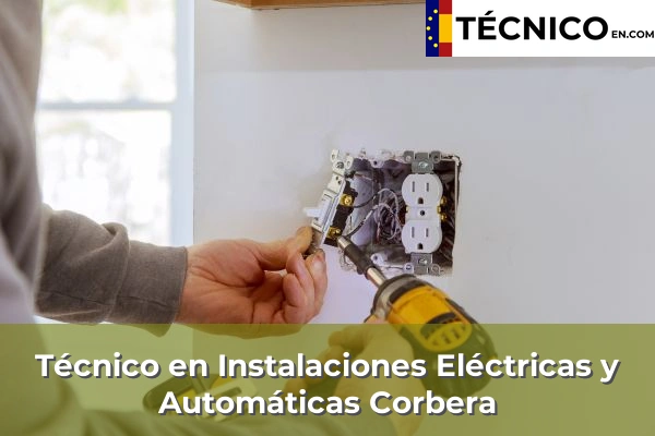 Técnico Medio en Instalaciones Eléctricas y Automáticas en Montserrat 74 Técnico Medio en Instalaciones Eléctricas y Automáticas en Corbera