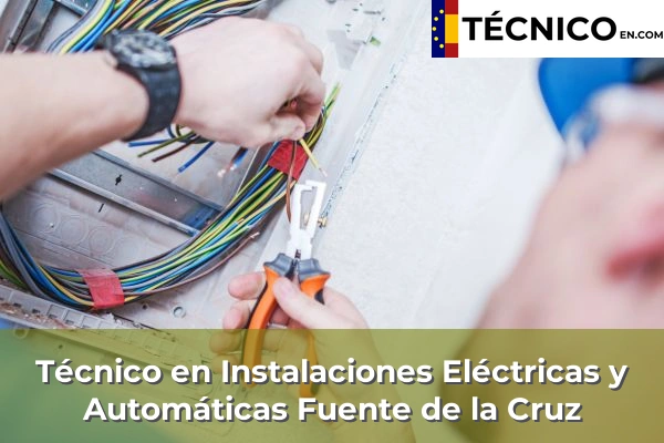 Técnico Medio en Instalaciones Eléctricas y Automáticas en Sada 33 Técnico Medio en Instalaciones Eléctricas y Automáticas en Fuente de la Cruz