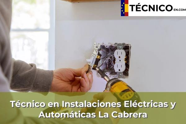 Técnico Medio en Instalaciones Eléctricas y Automáticas en Miraflores de la Sierra 67 Técnico Medio en Instalaciones Eléctricas y Automáticas en La Cabrera