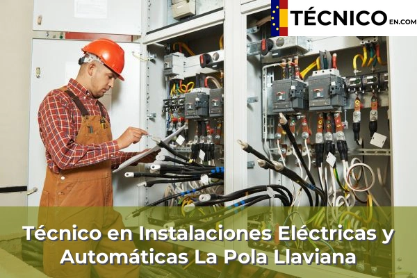 Técnico en Instalaciones Eléctricas y Automáticas en La Pola Llaviana