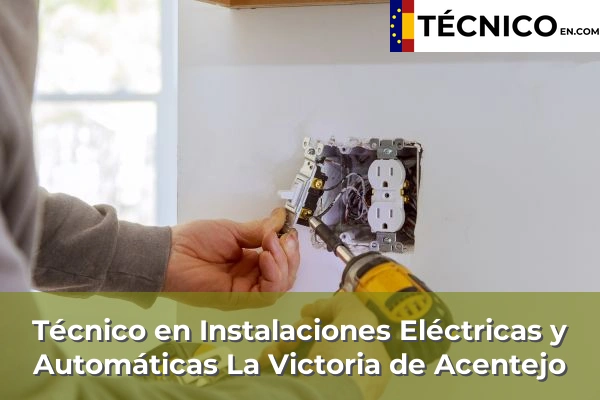 Técnico Medio en Instalaciones Eléctricas y Automáticas en La Victoria de Acentejo