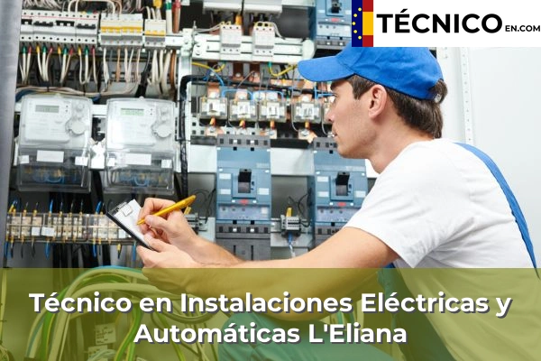 Técnico Medio en Instalaciones Eléctricas y Automáticas en Montserrat 103 Técnico Medio en Instalaciones Eléctricas y Automáticas en L'Eliana