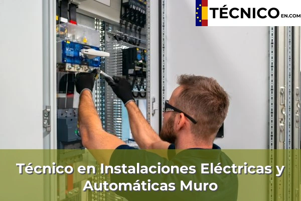 Técnico en Instalaciones Eléctricas y Automáticas en Son Servera 28 Técnico en Instalaciones Eléctricas y Automáticas en Muro