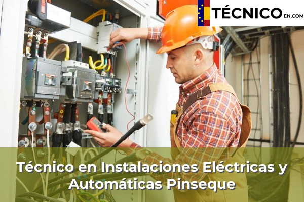 Técnico Medio en Instalaciones Eléctricas y Automáticas en Tarazona 22 Técnico Medio en Instalaciones Eléctricas y Automáticas en Pinseque