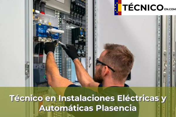 Técnico en Instalaciones Eléctricas y Automáticas en Rosalejo 14 Técnico en Instalaciones Eléctricas y Automáticas en Plasencia