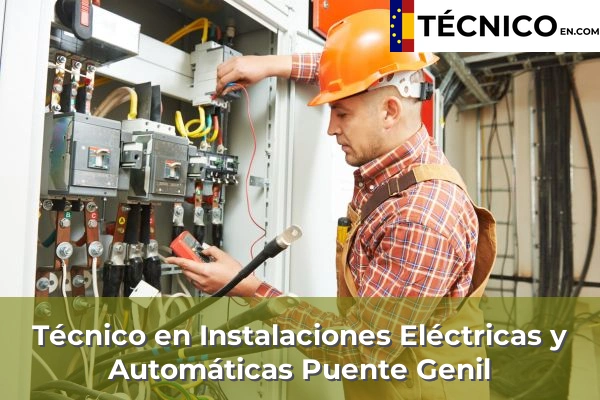 Técnico Medio en Instalaciones Eléctricas y Automáticas en Lucena 35 Técnico Medio en Instalaciones Eléctricas y Automáticas en Puente Genil