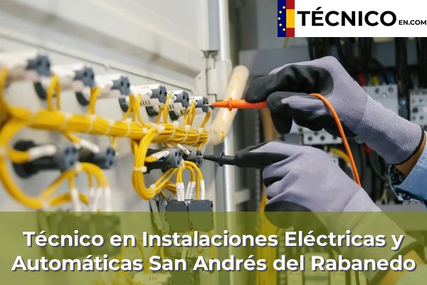 Técnico Medio en Instalaciones Eléctricas y Automáticas en Villaquilambre 16 Técnico Medio en Instalaciones Eléctricas y Automáticas en San Andrés del Rabanedo