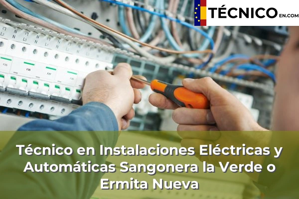 Técnico en Instalaciones Eléctricas y Automáticas en Sangonera la Verde o Ermita Nueva