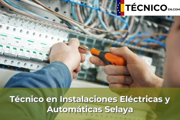 Técnico Medio en Instalaciones Eléctricas y Automáticas en Cantabria 32 Técnico Medio en Instalaciones Eléctricas y Automáticas en Selaya
