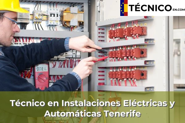 Técnico Medio en Instalaciones Eléctricas y Automáticas en Tenerife