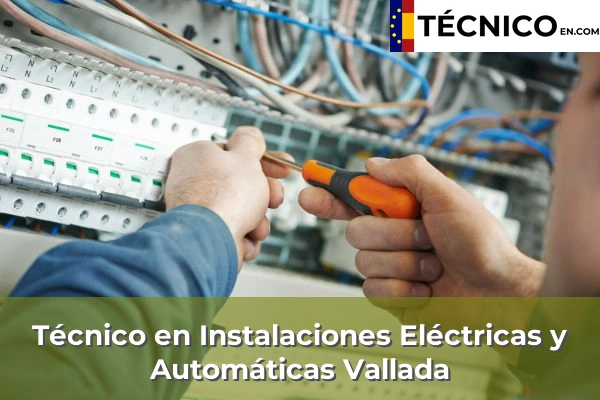 Técnico Medio en Instalaciones Eléctricas y Automáticas en Montserrat 185 Técnico Medio en Instalaciones Eléctricas y Automáticas en Vallada