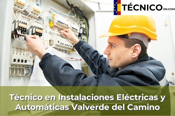 Técnico en Instalaciones Eléctricas y Automáticas en Valverde del Camino