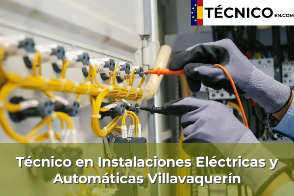 Técnico Medio en Instalaciones Eléctricas y Automáticas en Tordesillas 16 Técnico Medio en Instalaciones Eléctricas y Automáticas en Villavaquerín