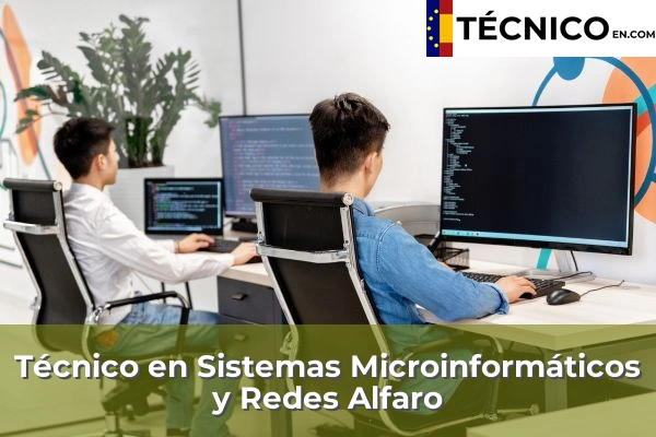 Técnico en Sistemas Microinformáticos y Redes en San Asensio 4 Técnico en Sistemas Microinformáticos y Redes en Alfaro