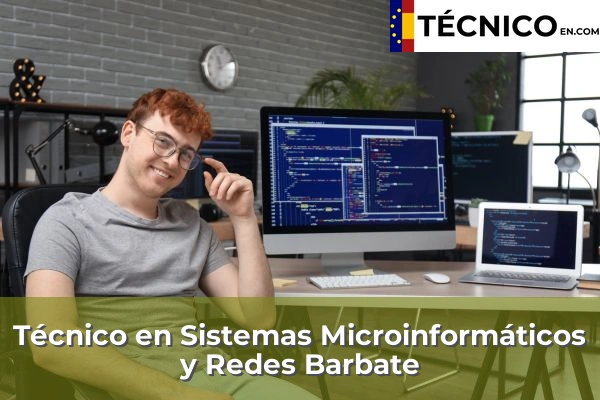 Técnico en Sistemas Microinformáticos y Redes en Los Barrios 8 Técnico en Sistemas Microinformáticos y Redes en Barbate