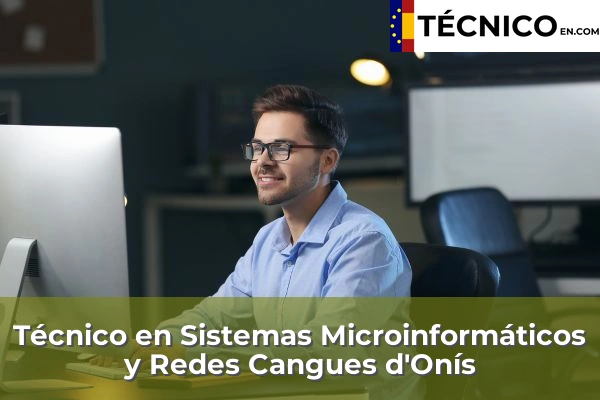 Técnico en Sistemas Microinformáticos y Redes en Corredoria 5 Técnico en Sistemas Microinformáticos y Redes en Cangues d'Onís