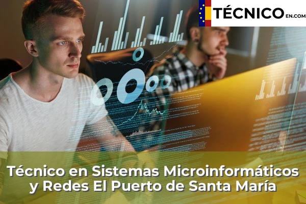 Técnico Medio en Sistemas Microinformáticos y Redes en Rótova 81 Técnico Medio en Sistemas Microinformáticos y Redes en El Puerto